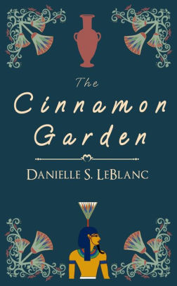 The Cinnamon Garden