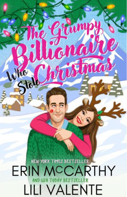 The Grumpy Billionaire Who Stole Christmas