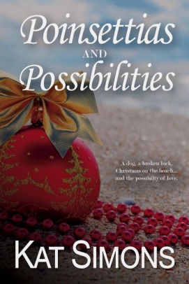 Poinsettias and Possibilities