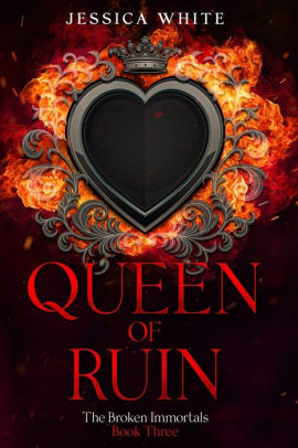 Queen of Ruin: Tessa Ignites