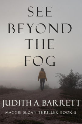 See Beyond the Fog