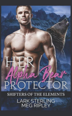 Her Alpha Bear Protector