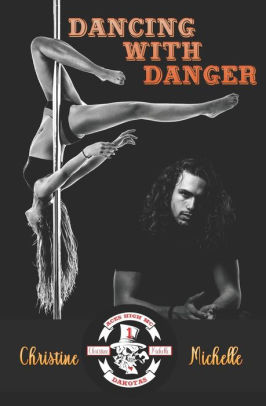 Dancing With Danger