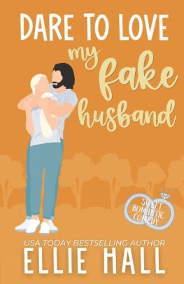 Dare to Love My Fake Husband