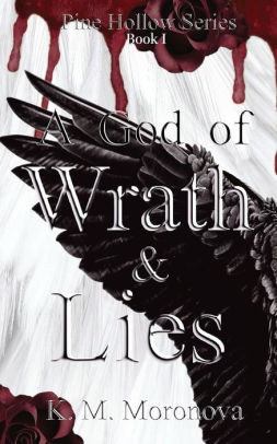 A God of Wrath & Lies