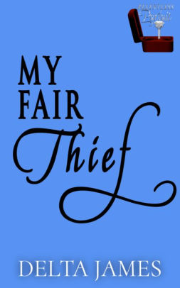 My Fair Thief