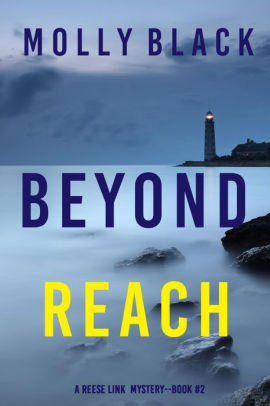 Beyond Reach