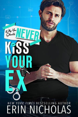 Why You Should Never Kiss Your Ex