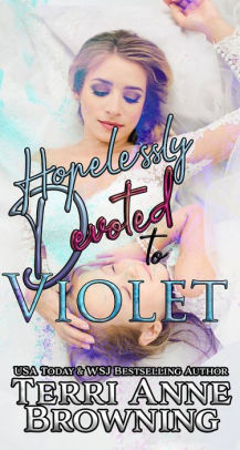 Hopelessly Devoted to Violet