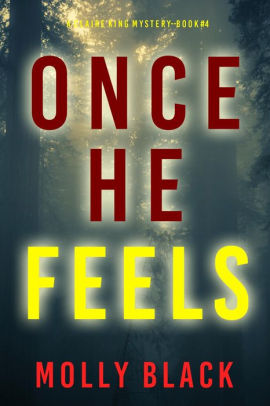 Once He Feels