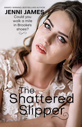 The Shattered Slipper