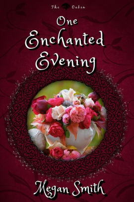 One Enchanted Evening