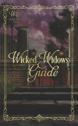 Wicked Widows' Guide