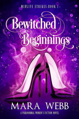 Bewitched Beginnings