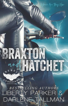 Braxton and Hatchet