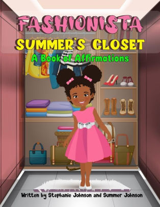 Fashionista Summer's Closet