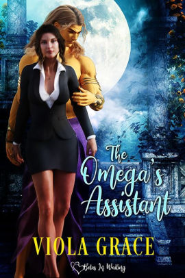 The Omega's Assistant