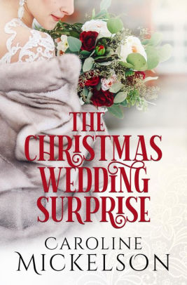 The Christmas Wedding Surprise