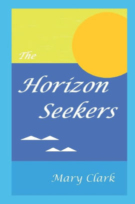 The Horizon Seekers