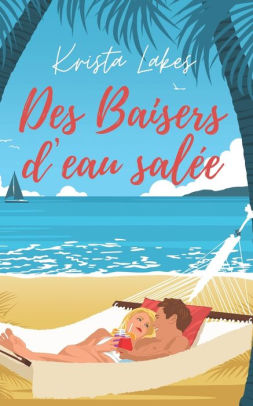 Des baisers d'eau salee