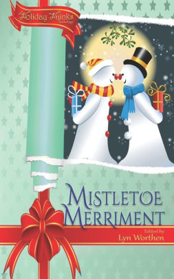 Mistletoe Merriment