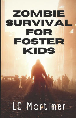 Zombie Survival for Foster Kids