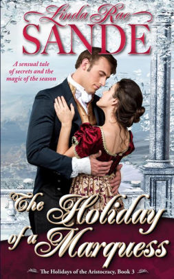 The Holiday of a Marquess