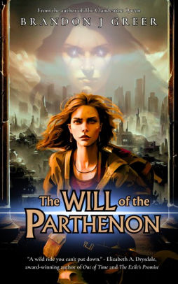 The Will of the Parthenon