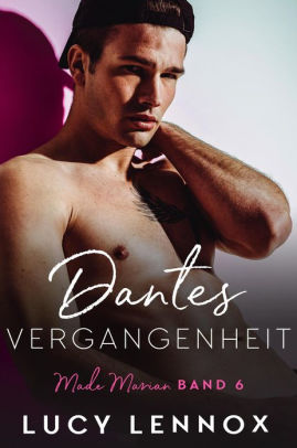 Dantes Vergangenheit