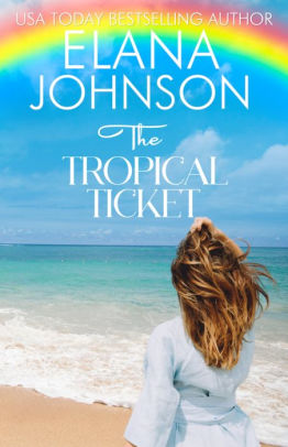 The Tropical Ticket