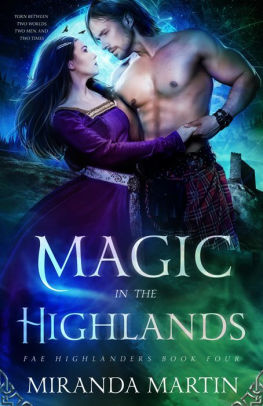 Magic in the Highlands