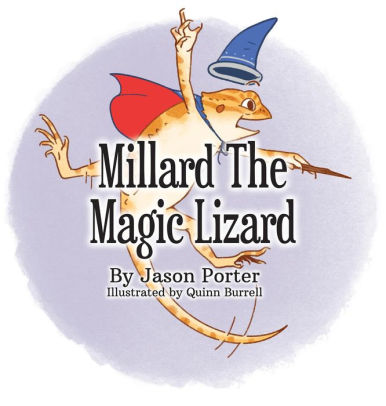 Millard the Magic Lizard