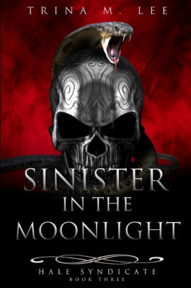 Sinister in the Moonlight