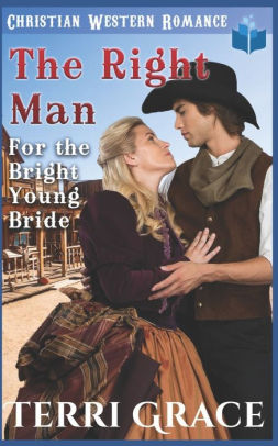 The Right Man for the Bright Young Bride