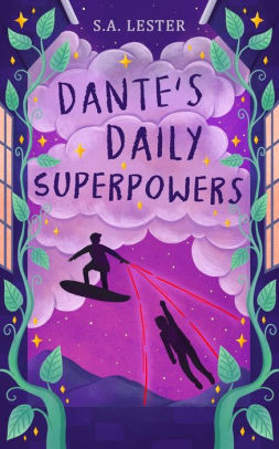 Dante's Daily Superpowers