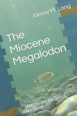 The Miocene Megalodon