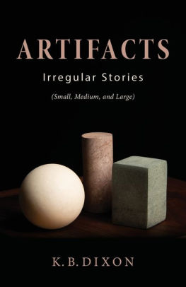 Artifacts: Irregular Stories