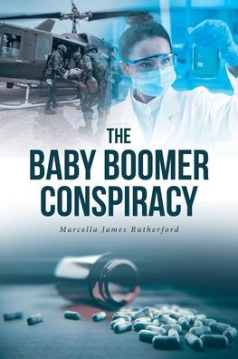 The Baby Boomer Conspiracy Marcella