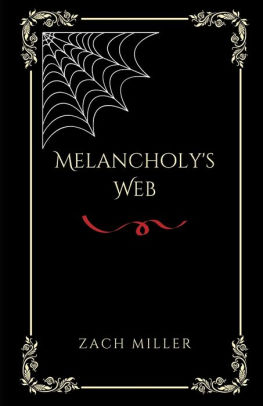 Melancholy's Web