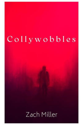 Collywobbles