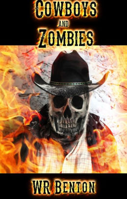 Cowboys and Zombies