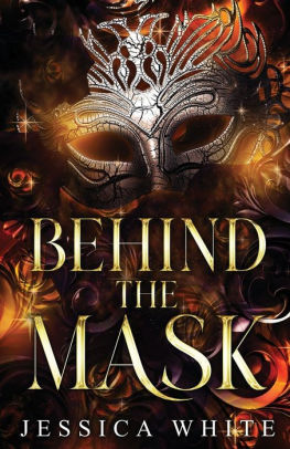 Behind the Mask