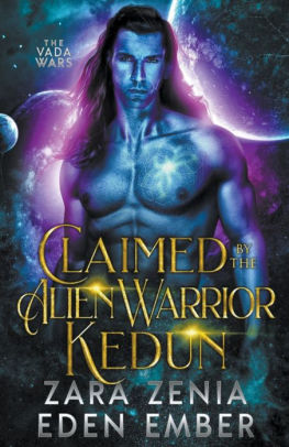 Claimed By The Alien Warrior Kedun