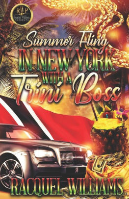 SUMMER FLING IN NEW YORK WITH A TRINI BOSS