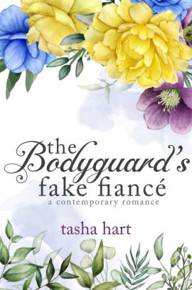 The Bodyguard's Fake Fiance