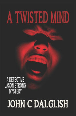 A TWISTED MIND