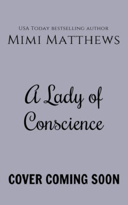 A Lady of Conscience