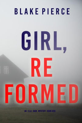 Girl, Reformed