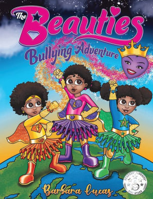 The Beauties Bullying Adventure