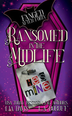 Ransomed in the Midlife